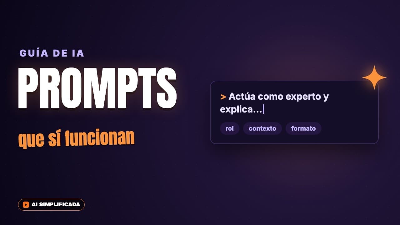 Cómo escribir prompts que funcionan de verdad