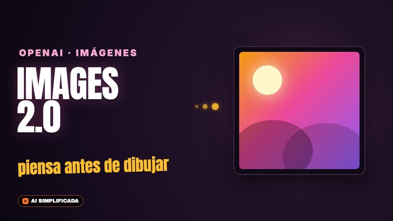 ChatGPT Images 2.0: la IA que piensa antes de dibujar